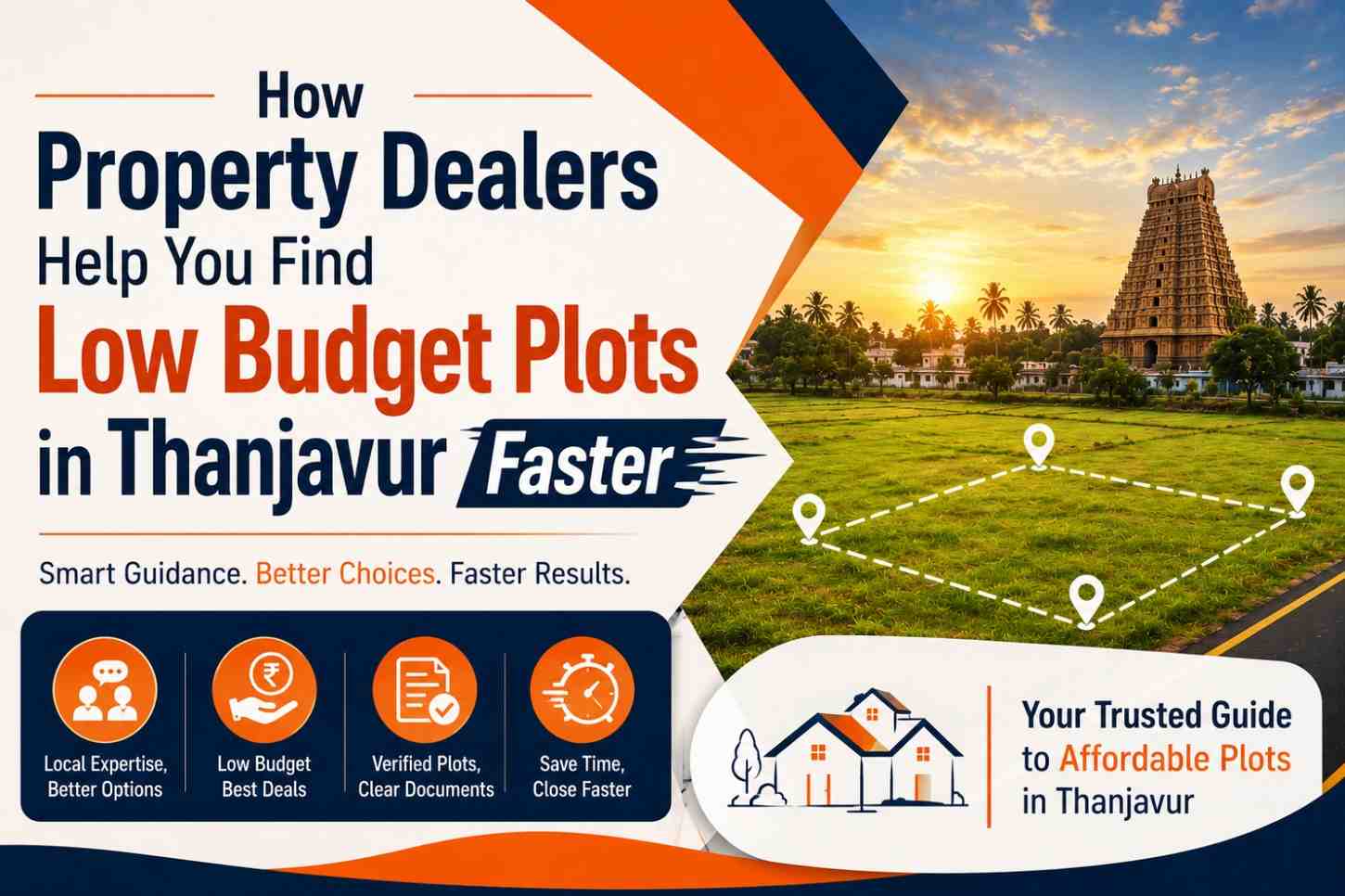 How Property Dealers Help You Find Low Budget Plots in Thanjavur Faster