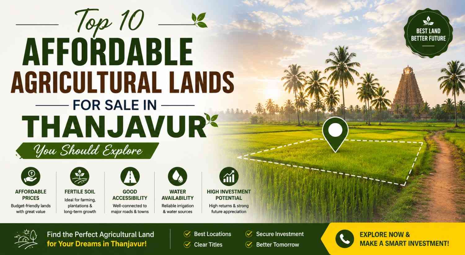 Top 10 Affordable Agricultural Lands for Sale in Thanjavur You Should Explore